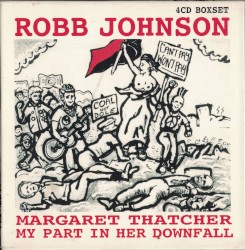 Margaret Thatcher: My Part in Her Downfall