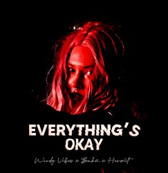 Everything’s Okay