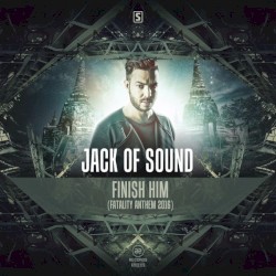 Finish Him (Fatality Anthem 2016)