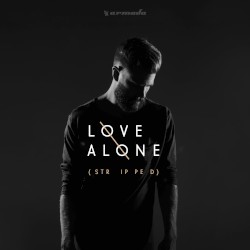 Love Alone (stripped)