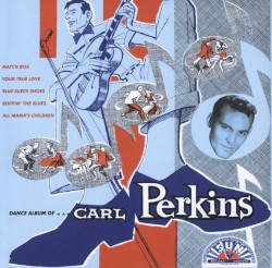 Dance Album of… Carl Perkins
