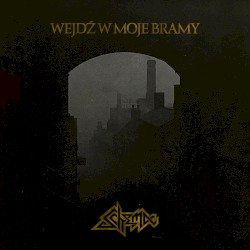 Wejdź w moje bramy