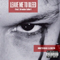 Leave Me to Bleed