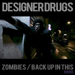 ZOMBIES! / Back Up in This