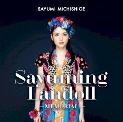 SAYUMINGLANDOLL～メモリアル～