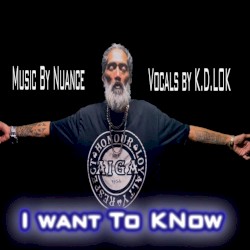I Want to Know