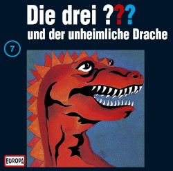 Die drei ??? 7: und der unheimliche Drache