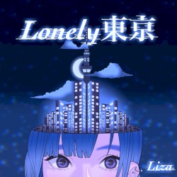 Lonely東京