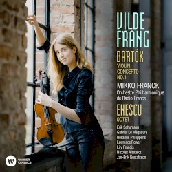 Bartók: Violin Concerto no. 1 / Enescu: Octet