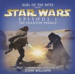Duel of the Fates From Star Wars: Episode 1: The Phantom Menace