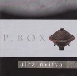 Újra Nyitva ... / Demo 2001