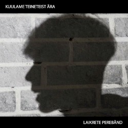 Kuulame teineteist ära