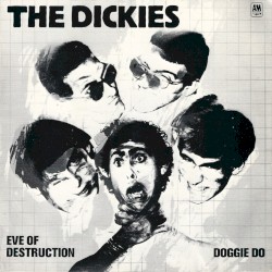 Eve of Destruction / Doggie Do