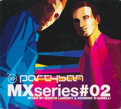 Partysan Mx Series, #02