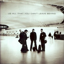 All That You Can’t Leave Behind: Collection