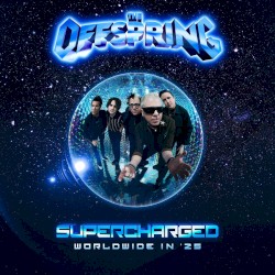 SUPERCHARGED: WORLDWIDE IN '25