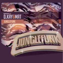 Jungle Funk / Twin Peakz