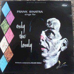 Frank Sinatra Sings for Only the Lonely