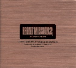 FRONT MISSION 2 Original Soundtrack
