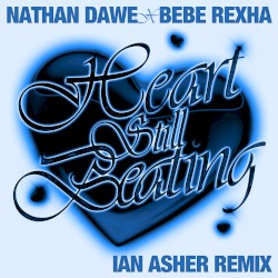 Heart Still Beating (Ian Asher remix)