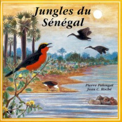 Jungles du Sénégal / Jungles of Senegal