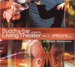 Buddha‐Bar presents Living Theater, Vol. 2