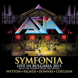Symfonia: Live in Bulgaria 2013