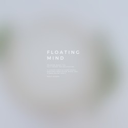 Floating Mind