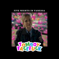 FIVE NIGHTS IN VANESSA
