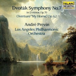 Symphony no. 7 in D minor, op. 70 / Overture "My Home", op. 62