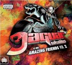 Jaguar Skills & His Amazing Friends Vol 2