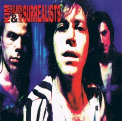 Kim Salmon & The Surrealists