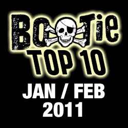 Bootie Top 10 – January/February 2011