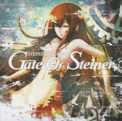 STEINS;GATE 0 O.S.T 「GATE OF STEINER」