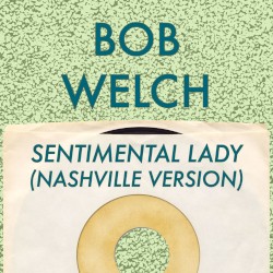 Sentimental Lady (Nashville version)