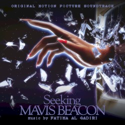Seeking Mavis Beacon: Original Motion Picture Soundtrack
