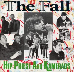 Hip Priest and Kamerads