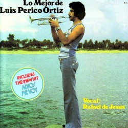 Lo mejor de Luis Perico Ortiz