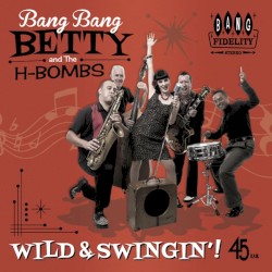 Wild & Swingin'