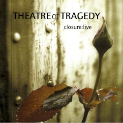 Closure:Live