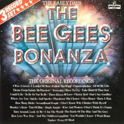 The Bee Gees Bonanza - The Early Days - The Original Recordings