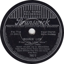 Moanin' Low / Fine and Dandy