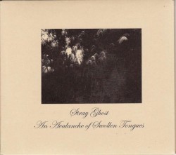 An Avalanche of Swollen Tongues