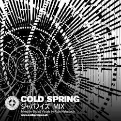 COLD SPRING JAPANOISE MIX by Gydja