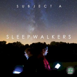 Sleepwalkers