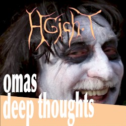 Omas Deep Thoughts