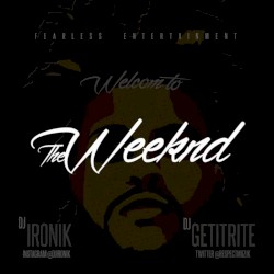 Welcome to the Weeknd