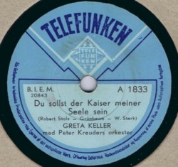 Du sollst der Kaiser meiner Seele sein / Drunt' in der Lobau