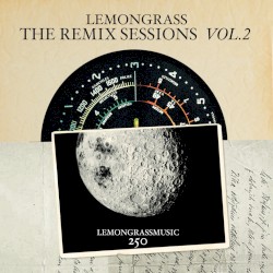 The Remix Sessions, Vol.2