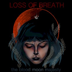 The Blood Moon Majesty